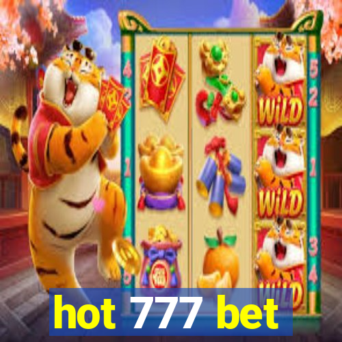 hot 777 bet